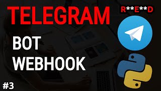 Python Telegram Bot Tutorial How to create Telegram Bot with Webhook 3  Python project [upl. by Ralfston571]