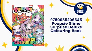 9780655206545 Poopsie Slime Surprise Deluxe Colouring Book [upl. by Christalle]