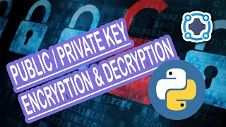 Private Key and Public Key Encryption and Decryption Asymmetric Encryption in Python [upl. by Bartley]