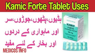 Kamic forte tabletKamic forte tablet used formefenamic acid bp usp 500 mg [upl. by Deeraf196]