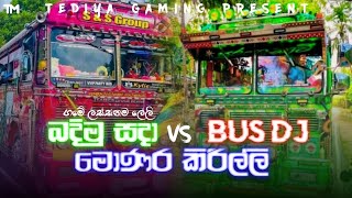 බදිමු සදා Vs මොනර කිරිල්ලි Dj ReMix  Tediya gaming  Sinhala dj remix [upl. by Aitnauq]