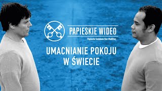 Umacnianie pokoju na świecie  Papieskie Wideo 1  Styczeń 2020 [upl. by Belshin]