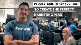 Creating A Marketing Plan  10 Questions You Need To Ask [upl. by Tihor758]