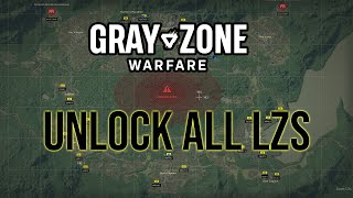 Unlock all Landing Zone Locations All LZs  Gray Zone Warfare [upl. by Stacey425]