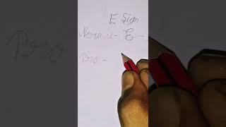 E sign  E signature rjsign youtubeshorts asignature Esignature [upl. by Nehtanoj279]