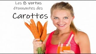 Les 8 bienfaits des Carottes [upl. by Adihsaar]