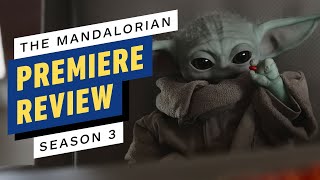 The Mandalorian Season 3 Premiere Review [upl. by Adnicul]