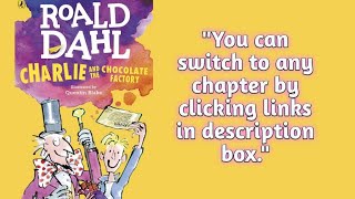 Novel Charlie and the chocolate factory by Roald Dahl audiobook [upl. by Fornof]