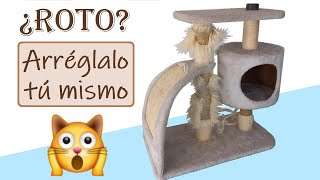 ¿RASCADOR PARA GATOS ROTO Repáralo te enseño cómo fácil y rápido Diy [upl. by Manville841]