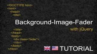 BackgroundImageFader with JQuery  Tutorial ENG [upl. by Schaffel]