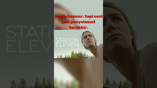 STATION ELEVEN alurfilm filmbagus ulasanfilm actiongenre reviewfilm ulasanfilmterbaru [upl. by Ainerol]