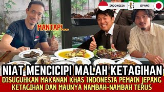 🌍DUSUGUHKAN MAKANAN TERLEZAT DI INDONESIA  Pemain Jepang Ketagihan amp Langsung Katakan Hal Ini No1 [upl. by Vevine]