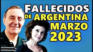 Figuras Fallecidas de Argentina en Marzo del 2023 Cine Televisión Deporte y Música [upl. by Hoban222]