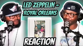 Led Zeppelin  Royal Orleans REACTION ledzeppelin reaction trending [upl. by Alyk938]