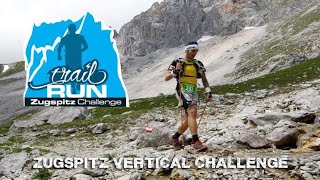 Zugspitz Trailrun Challenge Vertical Challenge 179km 2256Hm [upl. by Nnylecyoj874]