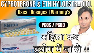 Cyproterone acetate and Ethinyl estradiol tablets  Krimson 35 tablet  Elestra tablet uses in hindi [upl. by Yannodrahc]