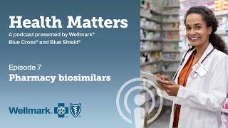 Episode 7 Cutting pharmacy spend with biosimilars [upl. by Egreog]