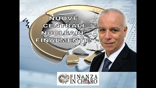 NUOVE CENTRALI NUCLEARI FINALMENTE [upl. by Susejedesoj]