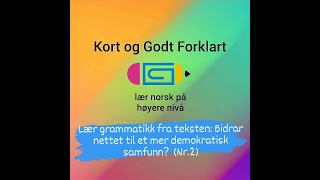 Video 88  Lær grammatikk og setningsstruktur fra en argumenterende tekst [upl. by Ocsicnarf258]