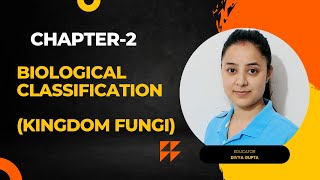 Chapter2  Biological Classification  Part4  Kingdom Fungi  NEET  NCERT  Class11th Biology [upl. by Maida]