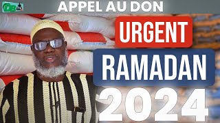 Aide et action sociale RAMADAN 2024  Appel à la participation  Oustaz Oumar Ahmad SALL [upl. by Flam]