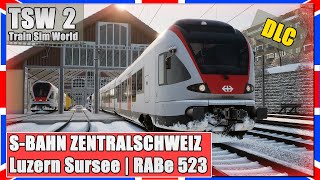 Train Sim World 2  SBahn ZENTRALSCHWEIZ  Luzern Sursee  RABe 523  TSW 2 PCDeutsch [upl. by Vikki]