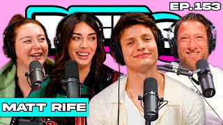 IS MATT RIFE REPLACING JOSH RICHARDS — BFFs EP 153 [upl. by Cassil472]