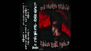 DJ PLAYA SKITZO  KILLA MIX VOL 2 FULL EP MIXTAPE [upl. by Dier79]