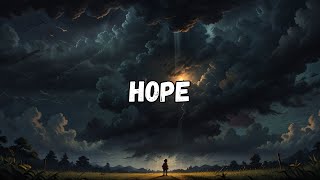 Hope Song Lyric Music Video [upl. by Savdeep421]