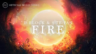 DBlock amp SteFan  Fire Official Video [upl. by Ambrosius]