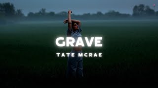 Tate McRae  grave Lyrics [upl. by Damara424]