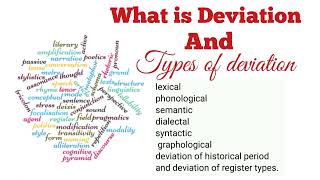 what is deviation deviation in foregrounding types of deviationkinds of deviation lexical [upl. by Nnyl492]