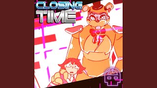 Closing Time [upl. by Melody856]