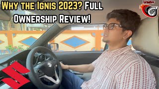 Maruti Ignis 2023 Ownership Experience  Full InDepth Review [upl. by Mulac580]