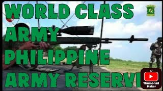 Philippine Army Reservist  World Class Army Philippine Army Capability  Reserve Officer Vlog [upl. by Gavrilla]