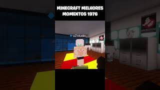 MINECRAFT MELHORES MOMENTOS 😂minecraft minecraftshorts shorts funny memes [upl. by Convery224]