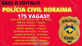 PCRR SAIU o EDITAL da POLÍCIA CIVIL DE RORAIMA  175 VAGAS  várias matérias estranhas [upl. by Akisej]