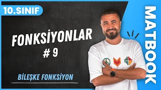 Fonksiyonlar 9  Bileşke Fonksiyon  10SINIF MATEMATİK MatBook  2024 [upl. by Yecram126]