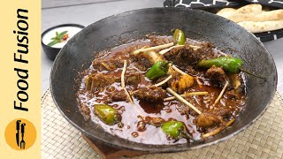 Highway Style Mutton Koyla Karahi Recipe By Food Fusion [upl. by Hcelemile23]