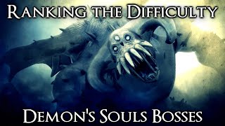 Ranking the Demons Souls Bosses from Easiest to Hardest [upl. by Annatnom]