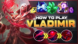 HOW TO PLAY VLADIMIR SEASON 14  BEST Build amp Runes  Season 14 Vladimir guide  League of Legends [upl. by Bora]