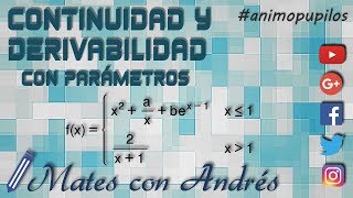 Continuidad y derivabilidad de una función con parámetros 02 BACHILLERATO MATEMÁTICAS [upl. by Newg]