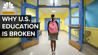 Why The Education System Is Failing America  CNBC Marathon [upl. by Ruvolo262]