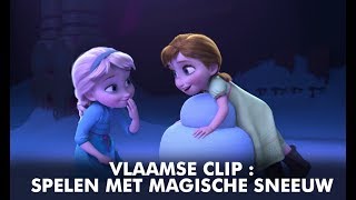 Frozen  Vlaamse Clip Spelen Met Magische Sneeuw  Disney BE [upl. by Celia]