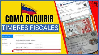 COMO COMPRAR TIMBRE FISCAL EN VENEZUELA  LEGALIZACION NUEVO SISTEMA SAREN [upl. by Haimirej]