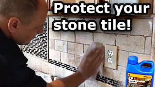 How to Seal  Reseal your Stone Tile Backsplash  Protect from Stains [upl. by Calmas]