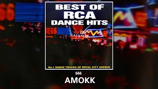 AMOKK  666  BEST OF RCA DANCE HIT 90s [upl. by Robet]