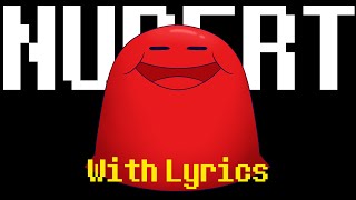 Nubert With Lyrics  Deltarune Chapter 2 [upl. by Anhsirk324]