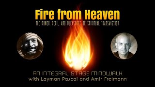 Fire from Heaven Episode Five Interview with Amir Freimann [upl. by Yadroc101]