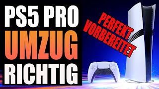 Playstation 5 Pro  Die BESTE Vorbereitung auf deine PS5 Pro  Reibungslos umziehen [upl. by Enneira]